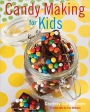 Candy Making for Kids