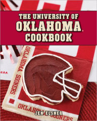 Title: University of Oklahoma Cookbook, Author: Jen Elsner