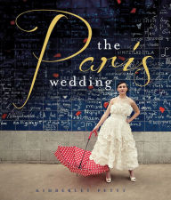 Title: The Paris Wedding, Author: Kimberley Petyt