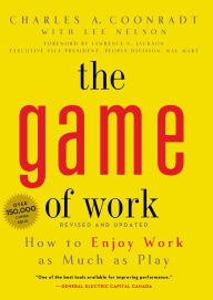 Title: Game of Work, The (pb), Author: Charles Coonradt