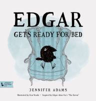 Title: Edgar Gets Ready for Bed: A Babylit(r) Book: Inspired by Edgar Allan Poe's 