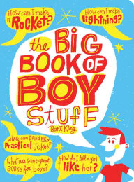Title: The Big Book of Boy Stuff, updated, Author: Bart King