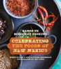 Celebrating the Foods of New Mexico