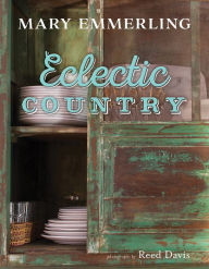 Title: Eclectic Country, Author: Mary Emmerling