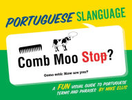 Title: Portuguese Slanguage, Author: Mike Ellis