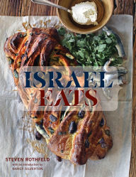 Title: Israel Eats, Author: Steven Rothfeld