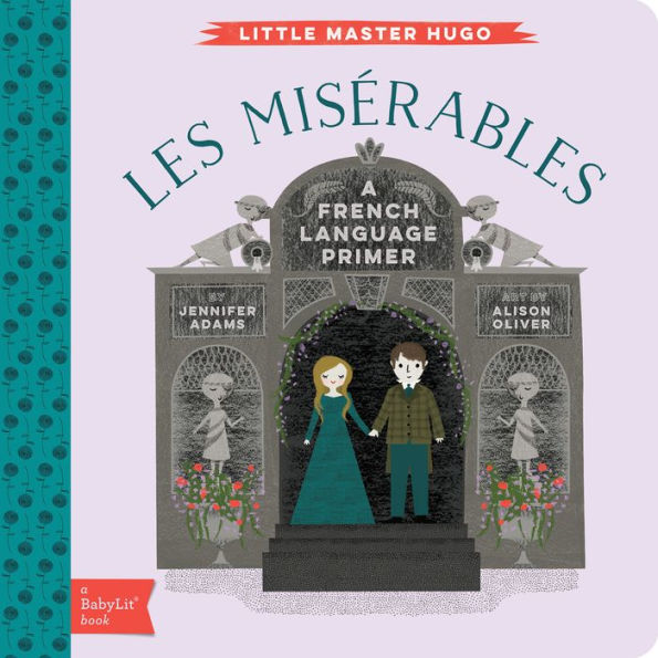 Les Miserables: A BabyLit French Language Primer