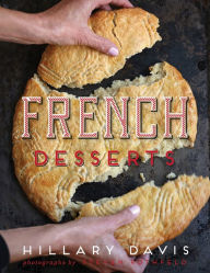 Title: French Desserts, Author: Hillary Davis