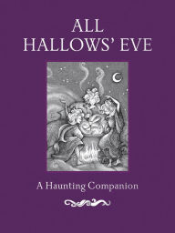 Title: All Hallows' Eve, Author: Gibbs Smith