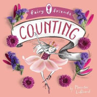 Title: Fairy Friends: A Counting Primer, Author: Merrilee Liddiard