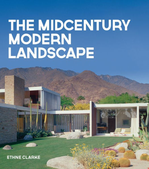 The Midcentury Modern Landscape