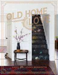 Title: Old Home Love, Author: Sondra Kathryn Dr. Wilson