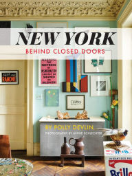 Title: New York Behind Closed Doors, Author: Polly Devlin