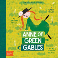 Title: Anne of Green Gables: A BabyLit® Places Primer, Author: Jennifer Adams