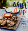 Grill It Up: Flavorful & Fun Recipes for the BBQ