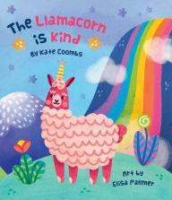 Title: The Llamacorn Is Kind, Author: Kate Coombs