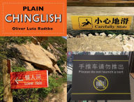 Title: Plain Chinglish, Author: Oliver Radtke Lutz