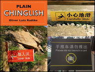 Title: Plain Chinglish, Author: Oliver Lutz Radtke