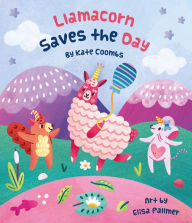 Title: Llamacorn Saves the Day, Author: Kate Coombs