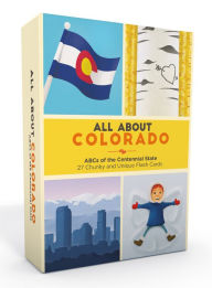 Title: All About Colorado: ABCs of The Centennial State, Author: Ashley Holm Rhorer