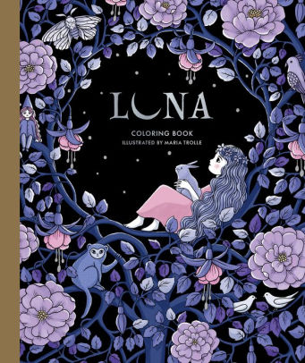Luna Coloring Book by Maria Trolle, Hardcover | Barnes & Noble®