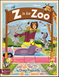 Title: Z is for Zoo, Author: Greg Paprocki