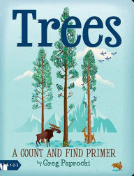 Title: Trees: A Count and Find Primer, Author: Greg Paprocki