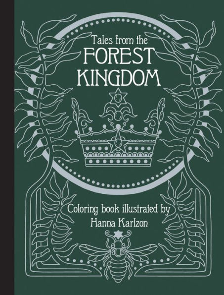 Tales from the Forest Kingdom Coloring Book