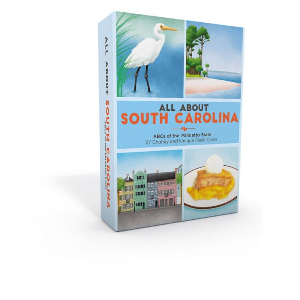 All About South Carolina: ABCs of the Palmetto State