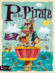 Title: P Is for Pirate, Author: Greg Paprocki