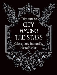 English books audios free download Tales from the City Among the Stars: Coloring Book English version MOBI