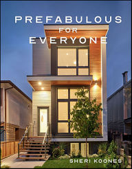 Title: Prefabulous for Everyone, Author: Sheri Koones