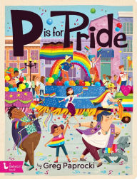 Free e books download links P Is for Pride CHM ePub by Greg Paprocki 9781423664864 (English Edition)