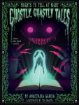 Alternative view 1 of Ghostly, Ghastly Tales: Frights to Tell at Night