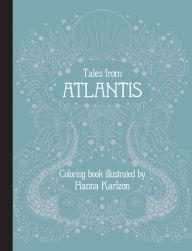 Downloading google books to computer Tales from Atlantis: Coloring Book by Hanna Karlzon FB2 PDB MOBI