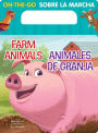 On-the-Go Farm Animals Bilingual Spanish