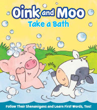 Title: Oink and Moo Take a Bath, Author: Marilee Joy Mayfield