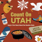 Alternative view 1 of Count On Utah: Baby's First Book About the Beehive State