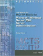 Lab Manual for Palmer's MCITP Guide to Microsoft Windows Server 2008, Server Administration, Exam #70-646