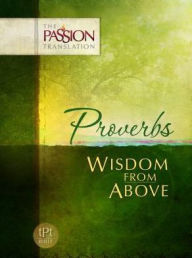 Title: Proverbs: Wisdom From Above, Author: Brian Simmons