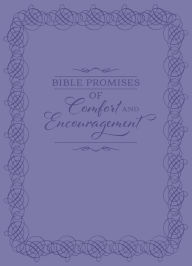 Title: Bible Promises of Comfort and Encouragement, Author: BroadStreet Publishing Group LLC