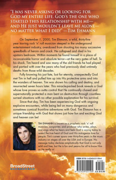 I Met God in Hell: The True Story of a Rocker's Unexpected Rescue from Eternal Death into the Arms of God