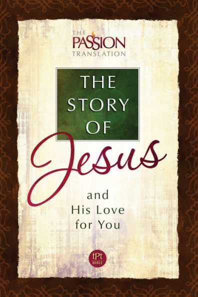 The Story of Jesus: and His Love For You