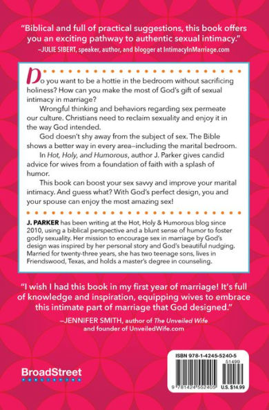 Hot Holy And Humorous Sex In Marriage By Gods Design By J Parker Paperback Barnes And Noble® 0302