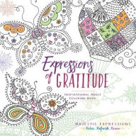 Title: Expressions of Gratitude: Inspirational Adult Coloring Book, Author: Majestic Expressions