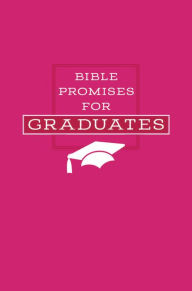 Title: Bible Promises for Graduates (Pink), Author: BroadStreet Publishing Group LLC