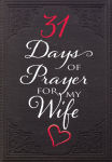 Alternative view 1 of 31 Days of Prayer for My Wife
