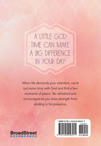 A Little God Time for Women: 365 Daily Devotions by BroadStreet Publishing  Group LLC, Paperback