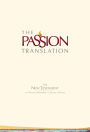 The Passion Translation New Testament (2nd Edition) Ivory: With Psalms, Proverbs and Song of Songs