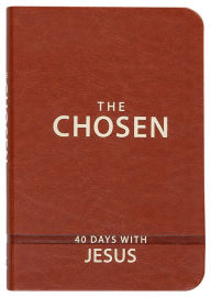 Title: The Chosen Book One: 40 Days with Jesus, Author: Amanda Jenkins